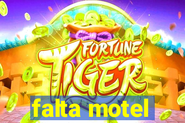 falta motel